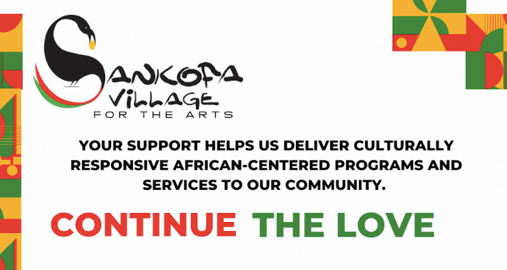 Sankofa Village for the Arts