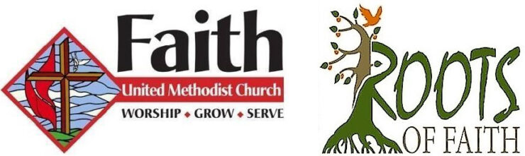 Faith United Methodist Church – Roots of Faith